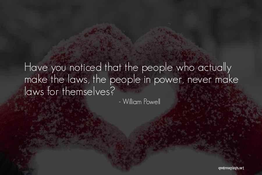 Silah Oyunu Quotes By William Powell Silah Oyunu Quotes By William Powell