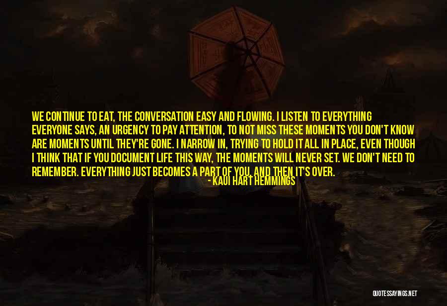Silahlarin Quotes By Kaui Hart Hemmings Silahlarin Quotes By Kaui Hart Hemmings