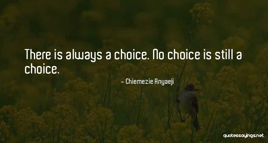 Silahli Quotes By Chiemezie Anyaeji Silahli Quotes By Chiemezie Anyaeji