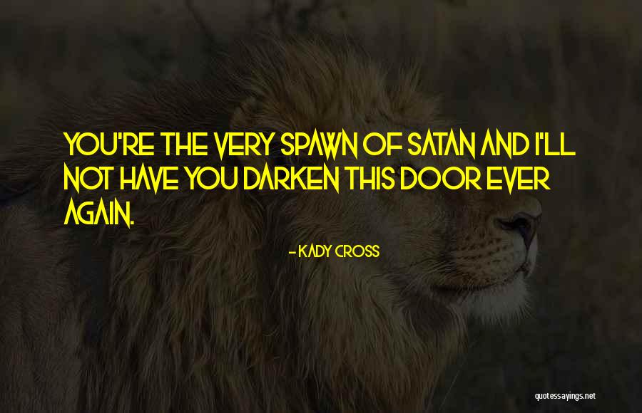 Silakan Quotes By Kady Cross Silakan Quotes By Kady Cross