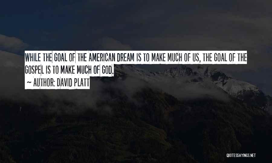 Silarcas Quotes By David Platt
