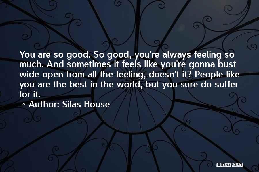 Silas House Quotes 1538738