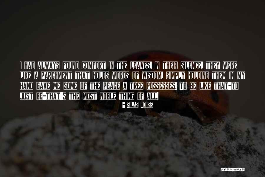 Silas House Quotes 1951910 Silas House Quotes 1951910
