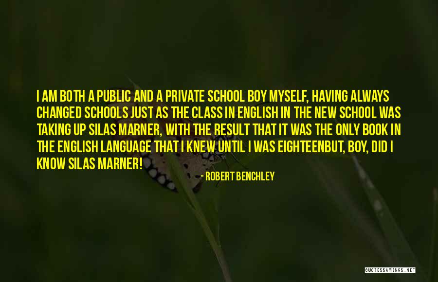 Silas Marner Quotes By Robert Benchley