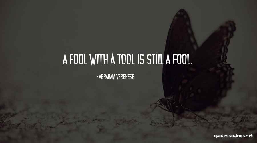 Silasstrong Quotes By Abraham Verghese Silasstrong Quotes By Abraham Verghese