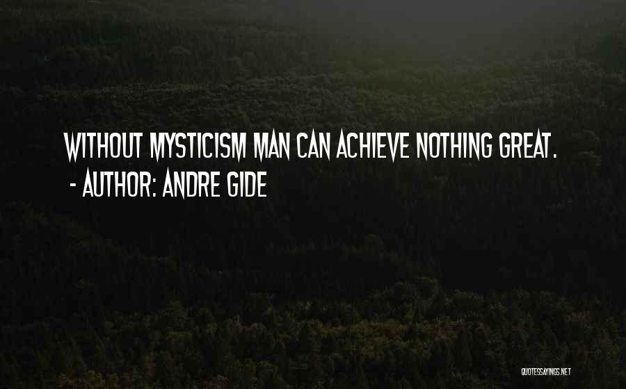 Silbando Al Quotes By Andre Gide