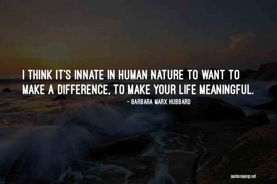 Silbergrau Quotes By Barbara Marx Hubbard Silbergrau Quotes By Barbara Marx Hubbard