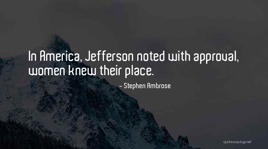 Silberling Pflanze Quotes By Stephen Ambrose Silberling Pflanze Quotes By Stephen Ambrose