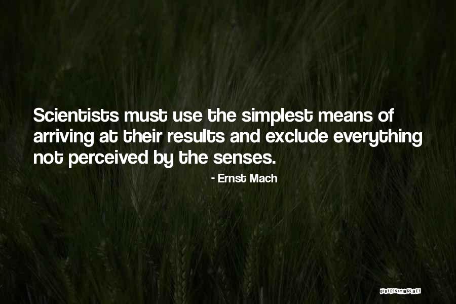 Silbermann Clavichords Quotes By Ernst Mach Silbermann Clavichords Quotes By Ernst Mach