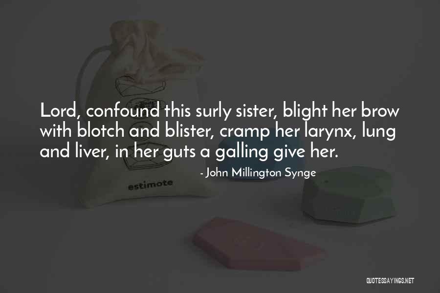 Silbernagels Quotes By John Millington Synge Silbernagels Quotes By John Millington Synge