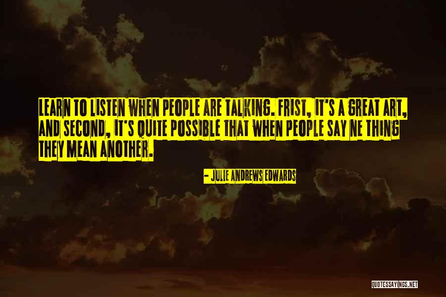 Silbernagels Quotes By Julie Andrews Edwards Silbernagels Quotes By Julie Andrews Edwards