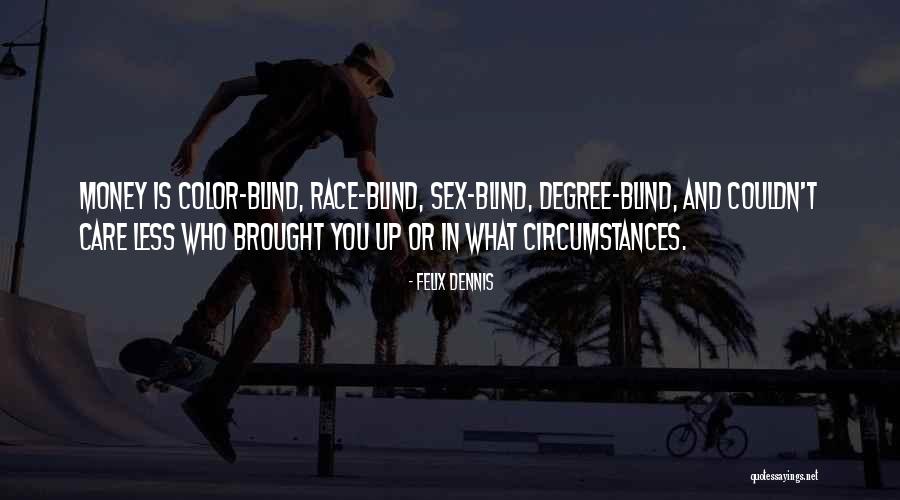 Silbond Quotes By Felix Dennis Silbond Quotes By Felix Dennis