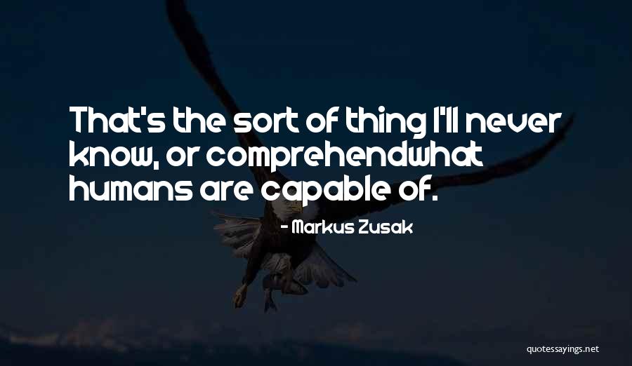 Silecchia Whitestone Quotes By Markus Zusak Silecchia Whitestone Quotes By Markus Zusak