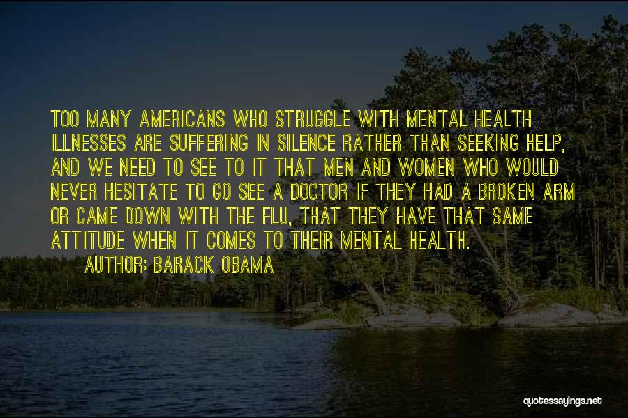 Silence And Attitude Quotes By Barack Obama