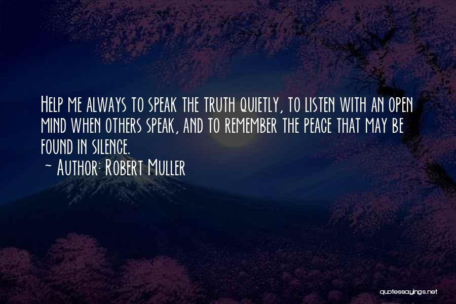 Silence And Attitude Quotes By Robert Muller