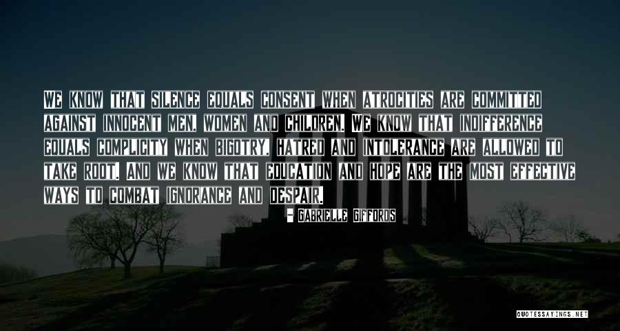 Silence And Complicity Quotes By Gabrielle Giffords Silence And Complicity Quotes By Gabrielle Giffords