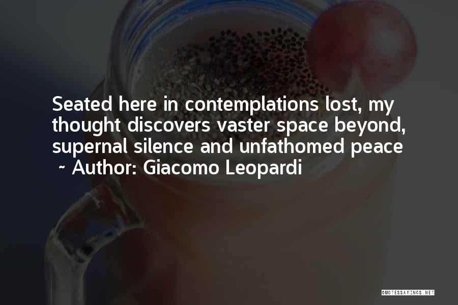 Silence And Contemplation Quotes By Giacomo Leopardi