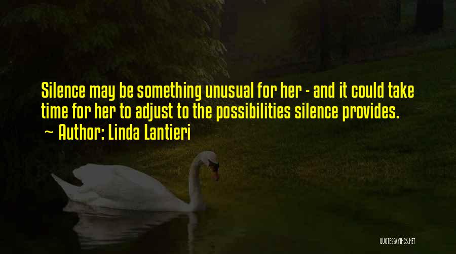 Silence And Contemplation Quotes By Linda Lantieri