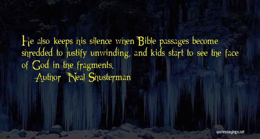 Silence And God Quotes By Neal Shusterman