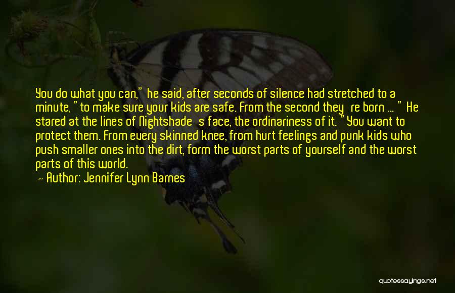 Silence And Hurt Quotes By Jennifer Lynn Barnes