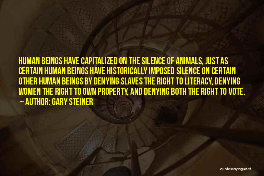 Silence And Injustice Quotes By Gary Steiner