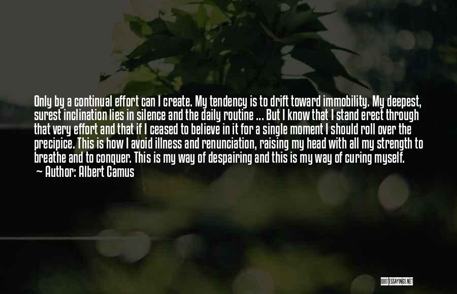 Silence And Lies Quotes By Albert Camus
