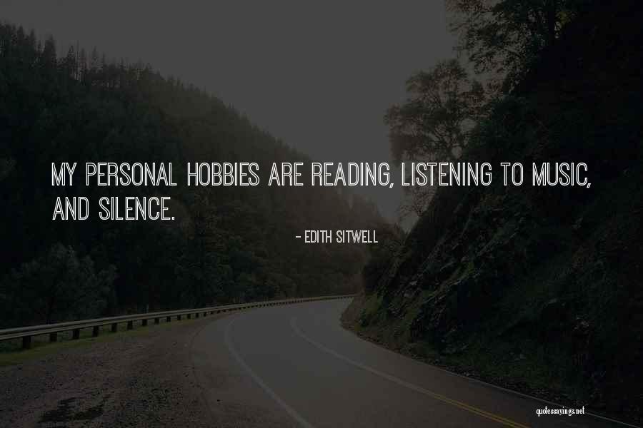 Silence And Listening Quotes By Edith Sitwell Silence And Listening Quotes By Edith Sitwell