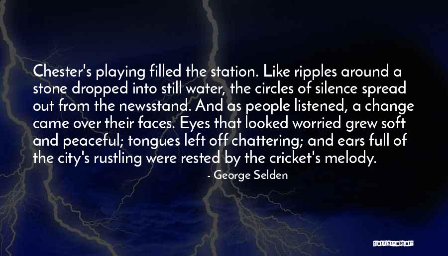 Silence And Listening Quotes By George Selden Silence And Listening Quotes By George Selden