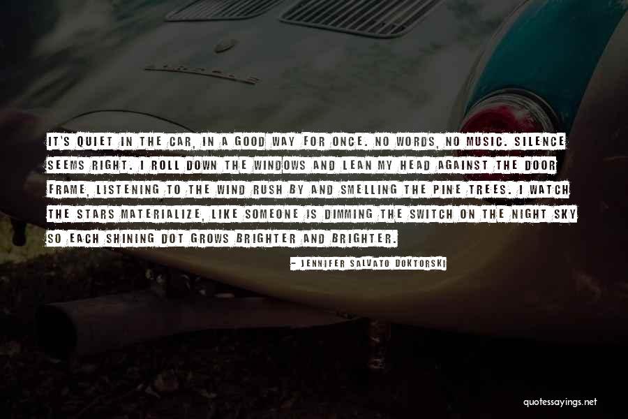 Silence And Listening Quotes By Jennifer Salvato Doktorski Silence And Listening Quotes By Jennifer Salvato Doktorski