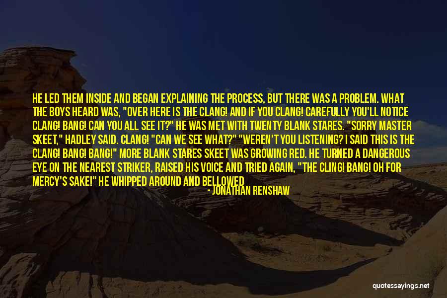 Silence And Listening Quotes By Jonathan Renshaw Silence And Listening Quotes By Jonathan Renshaw