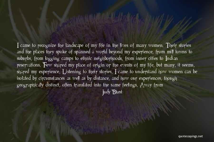 Silence And Listening Quotes By Judy Blunt Silence And Listening Quotes By Judy Blunt