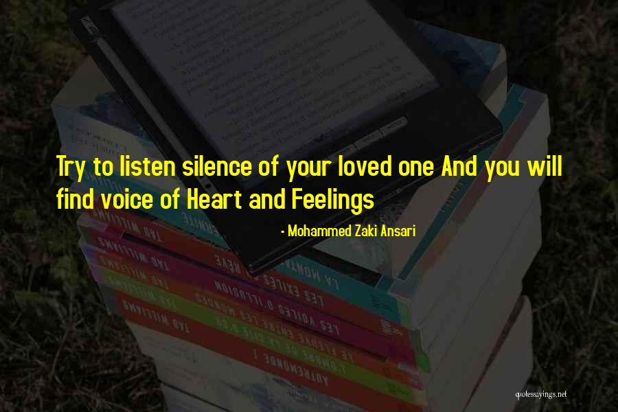 Silence And Love Quotes By Mohammed Zaki Ansari