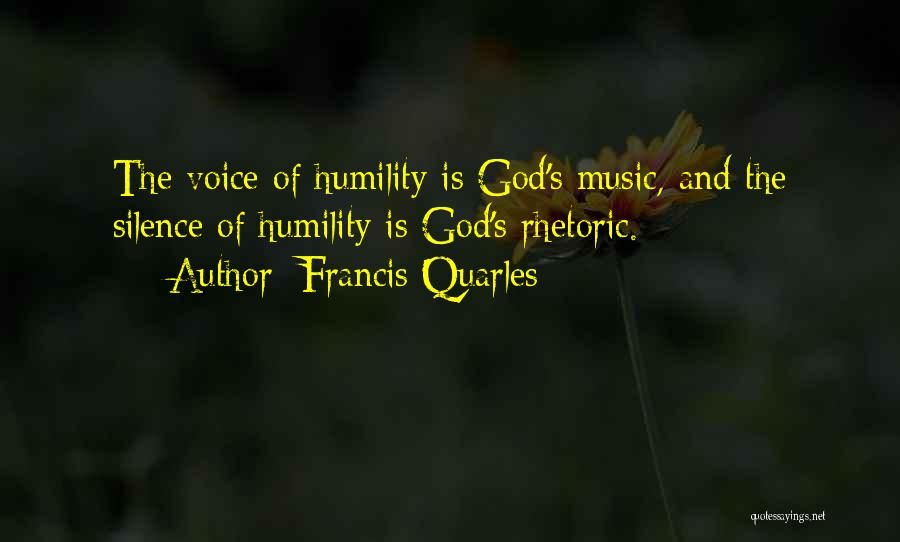 Silence And Music Quotes By Francis Quarles