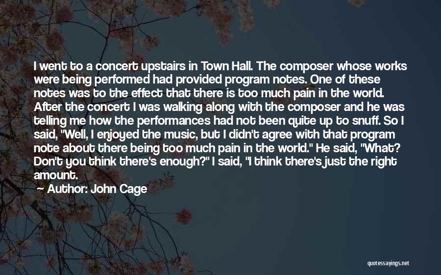 Silence And Music Quotes By John Cage