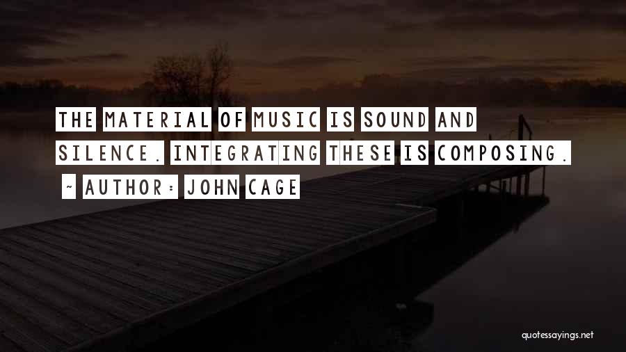 Silence And Music Quotes By John Cage