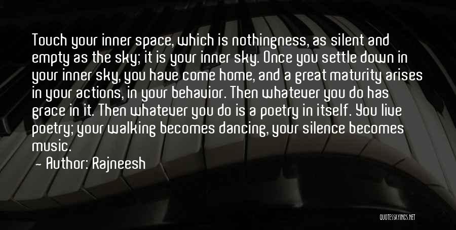 Silence And Music Quotes By Rajneesh