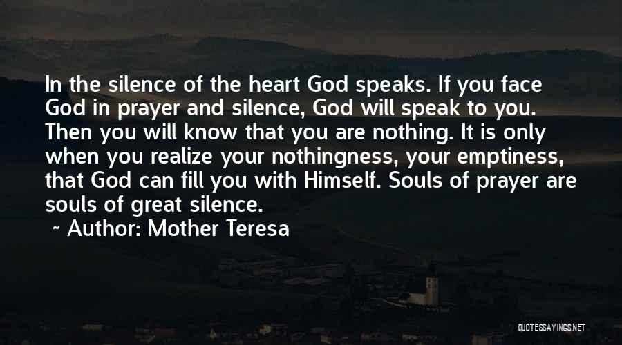 Silence And Prayer Quotes By Mother Teresa