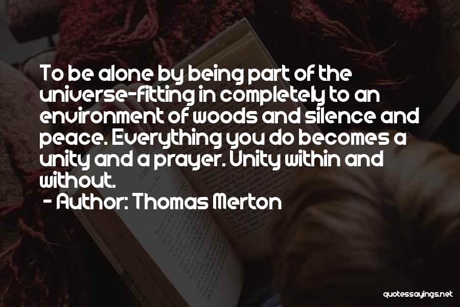 Silence And Prayer Quotes By Thomas Merton