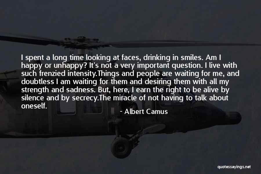 Silence And Strength Quotes By Albert Camus Silence And Strength Quotes By Albert Camus