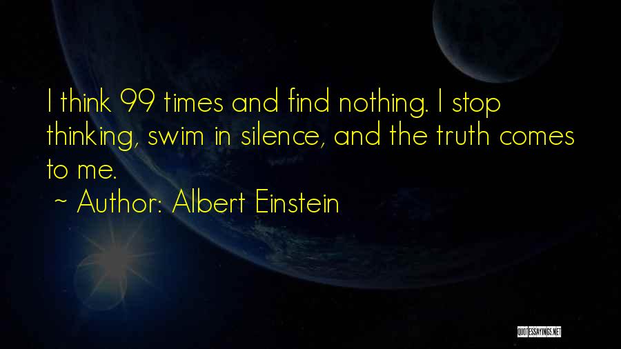 Silence And Truth Quotes By Albert Einstein