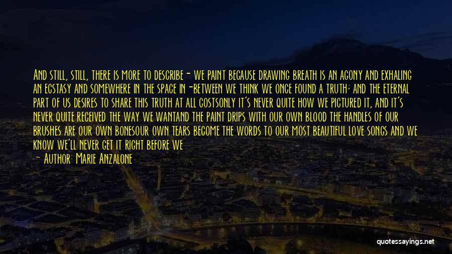 Silence And Truth Quotes By Marie Anzalone