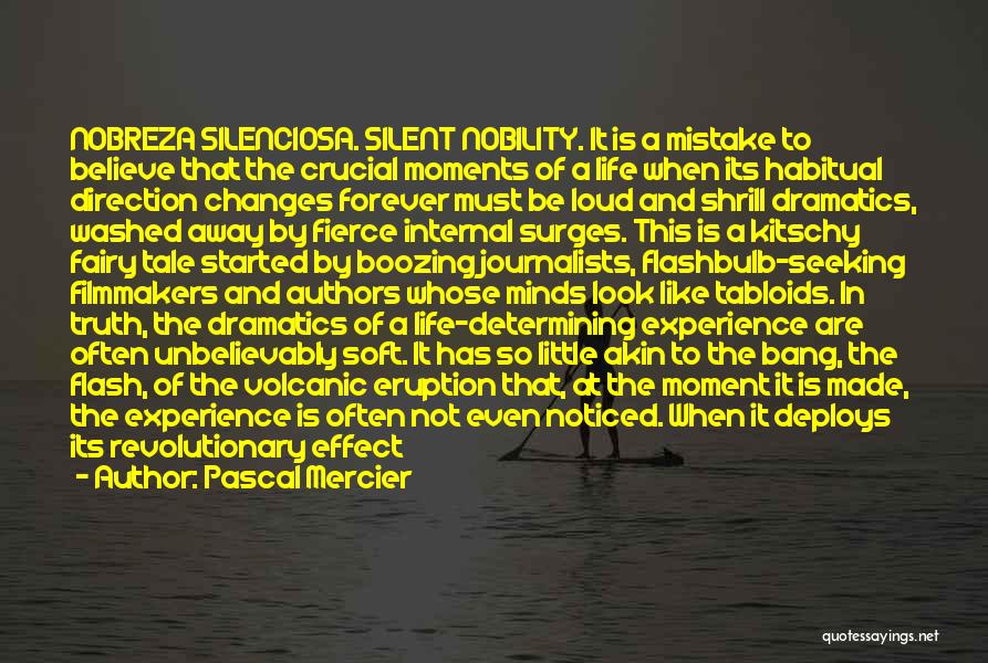 Silence And Truth Quotes By Pascal Mercier