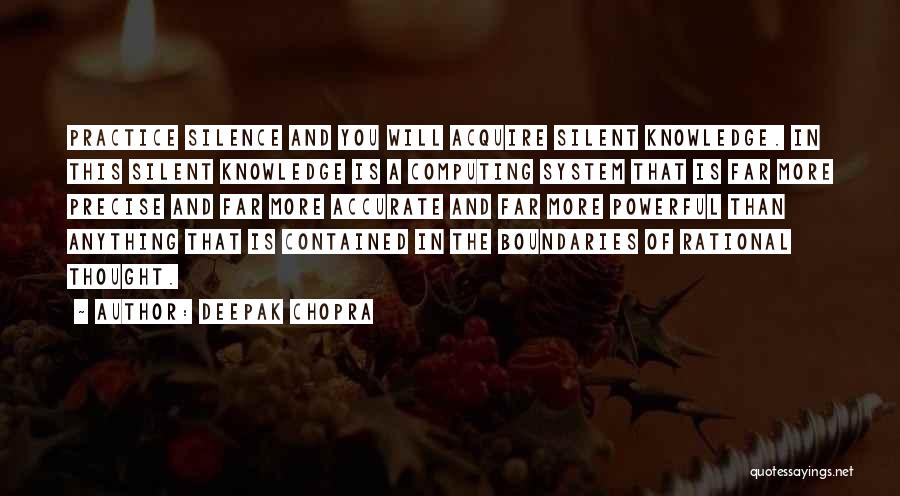 Silence And Wisdom Quotes By Deepak Chopra