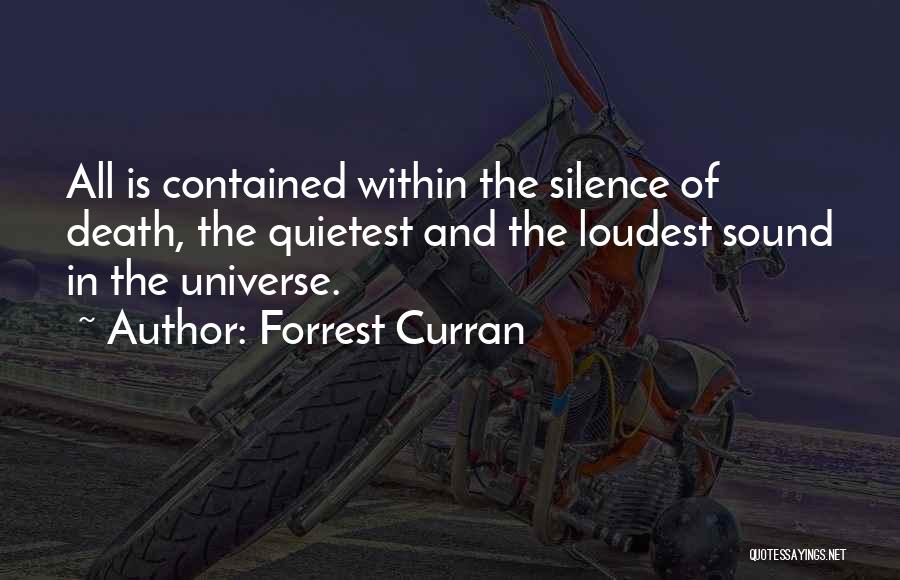 Silence And Wisdom Quotes By Forrest Curran