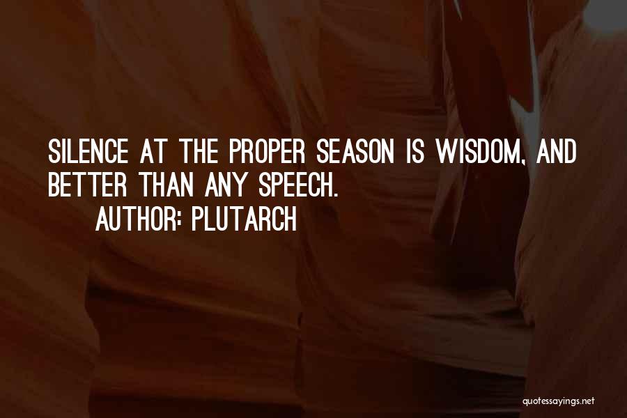 Silence And Wisdom Quotes By Plutarch