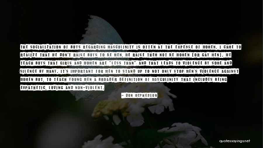 Silence Being Powerful Quotes By Don McPherson Silence Being Powerful Quotes By Don McPherson