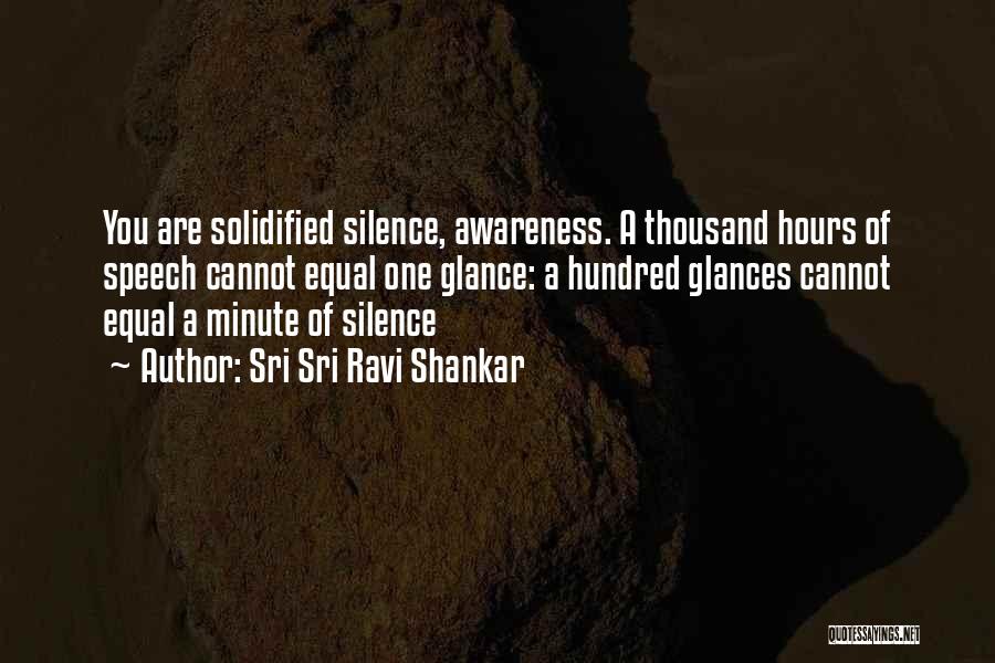 Silence By Sri Sri Ravi Shankar Quotes By Sri Sri Ravi Shankar