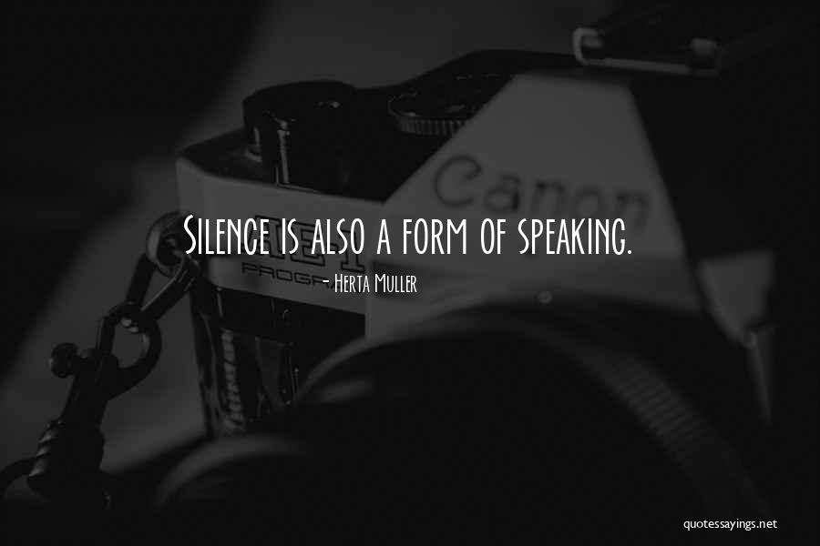 Silence Communication Quotes By Herta Muller Silence Communication Quotes By Herta Muller