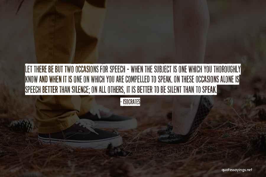 Silence Communication Quotes By Isocrates Silence Communication Quotes By Isocrates