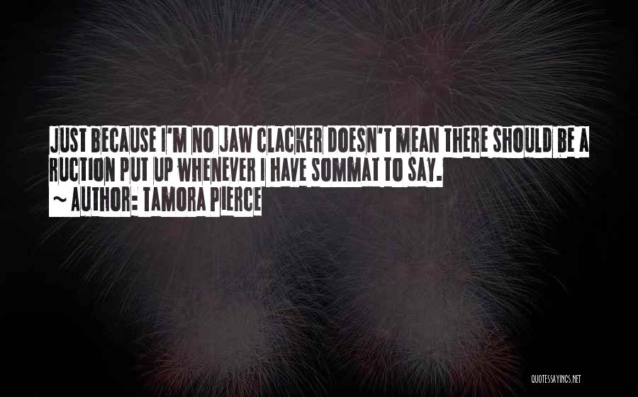 Silence Doesn't Mean Quotes By Tamora Pierce